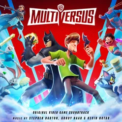 MultiVersus (Original Video Game Soundtrack)