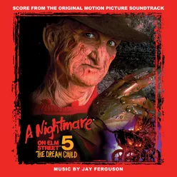 A Nightmare on Elm Street 5: The Dream Child (Score from the Original Motion Picture Soundtrack) 2015 Remaster