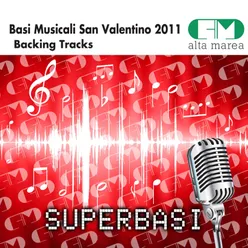 Basi Musicali San Valentino 2011 (Backing Tracks)