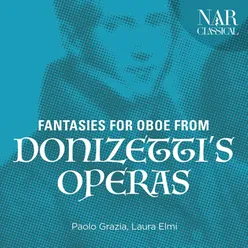 Fantasies for Oboe from Donizetti's Operas