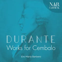 Francesco Durante: Works for Cembalo
