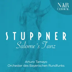 Salomes Tanz · Sieben Gesänge für Sopran und Orchester: No. 5, Adagio