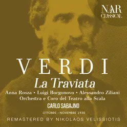 La traviata, IGV 30, Act I: "Dell'invito trascorsa è già l'ora" (Coro, Violetta, Flora, Marchese, Gastone, Alfredo, Barone)