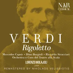 Rigoletto, IGV 25, Act I: "Gualtier Maldè... nome di lui si amato" (Gilda, Borsa, Ceprano, Coro, Marullo)