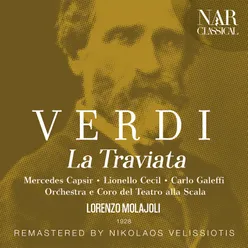 La traviata, IGV 30, Act III: "Largo al quadrupede" (Coro, Annina, Violetta, Alfredo)