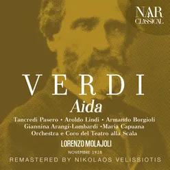 Aida, IGV 1, Act I: "Mortal, diletto ai Numi" (Ramfis, Coro, Radamès)