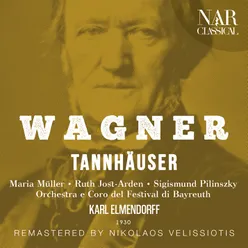 Tannhäuser, WWV 70, IRW 48, Act III: "Da sank ich in Vernichtung dumpf darnieder" (Tannhäuser, Wolfram, Venus)