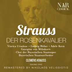 Der Rosenkavalier, Op.59, IRS 84, Act II: "Herr Baron von Lerchenau!" (Valzacchi, Annina, Baron, Sophie, Octavian, Marianne, Chor)