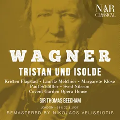 Tristan und Isolde, WWV 90, IRW 51, Act I: "Ho! he! ha! he! Am Untermast die Segel ein!" (Chor, Isolde, Kurwenal)