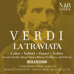 La traviata, IGV 30, Act III: "Ah, non più, a un tempio" (Violetta, Alfredo)