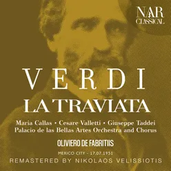 La traviata, IGV 30, Act I: "Ebben? Che diavol fate?" (Gastone,Violetta, Alfredo, Coro)