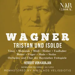 Tristan und Isolde, WWV 90, IRW 51, Act I: "Ho! He! Am Untermast die Segel ein!" (Chor, Isolde, Kurwenal)