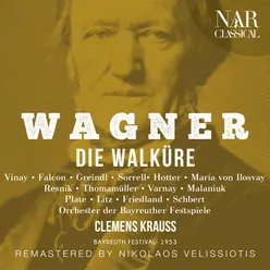 Die Walküre, WWV 86b, IRW 52, Act I: "Winterstürme wichen" (Siegmund, Sieglinde)