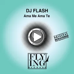 Ama Me Ama Te (Original Album Mix)