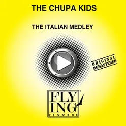 The Italian Medley (2014 Remastered Version) [DJ Mix]