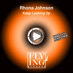 Keep Looking Up Club Mix 2014 Remasted Version