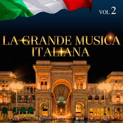 La Grande Musica Italiana, Vol. 2