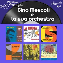 L'italia 45 Giri: Gino Mescoli E La Sua Orchestra