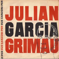 Due Canzoni Per Julian Garcia Grimau
