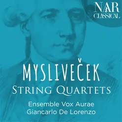 Mysliveček: String Quartets