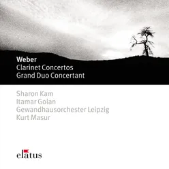 Weber : Clarinet Concertos Nos 1, 2 & Grand Duo Concertant -  Elatus