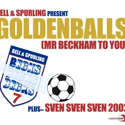 GoldenBalls/ Sven Sven Sven