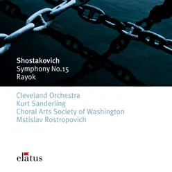 Shostakovich : Symphony No.15 & Rayok -  Elatus