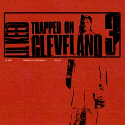 Trapped On Cleveland 3 (Deluxe)