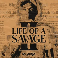 Life of a Savage 2