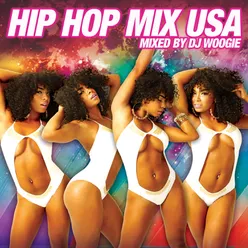 Hip Hop Mix USA (Continuous Mix By DJ Woogie)