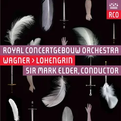 Wagner: Lohengrin (Live)