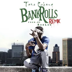 Bank Rolls Remix