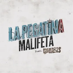 Malifeta (feat. Los Caligaris)