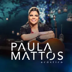 Acústico Paula Mattos