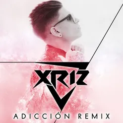 Adicción Remix