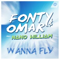 Wanna Fly (feat. Nano William) Single