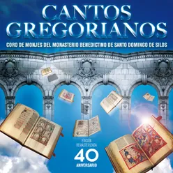 Canto Gregoriano Edición remasterizada 40 Aniversario