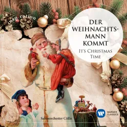 Der Weihnachtsmann kommt - Charakterstück nach bekannten Weihnachtsliedern