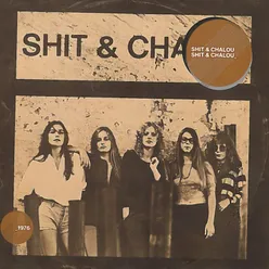 Shit & Chalou Remastered