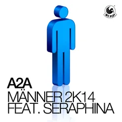 Männer 2k14 (feat. Seraphina) Deep Radio Mix