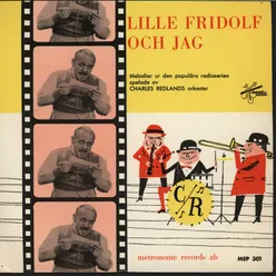 Lille Fridolf och jag