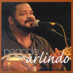 Pagode do Arlindo Ao vivo