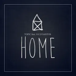 Home (feat. Nico Santos)