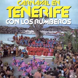 Carnaval en Tenerife con Los Rumberos