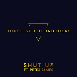 Shut Up feat. Peter James