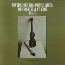 Instrumentos populares de Castilla y León, Vol. 1