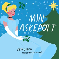 Min Askepott (feat. Thomas Gregersen)