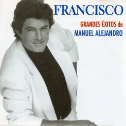 Grandes exitos de Manuel Alejandro