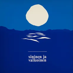 Trad : Taivas on sininen ja valkoinen [The Sky Is Blue And White]