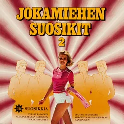 Jokamiehen suosikit 2